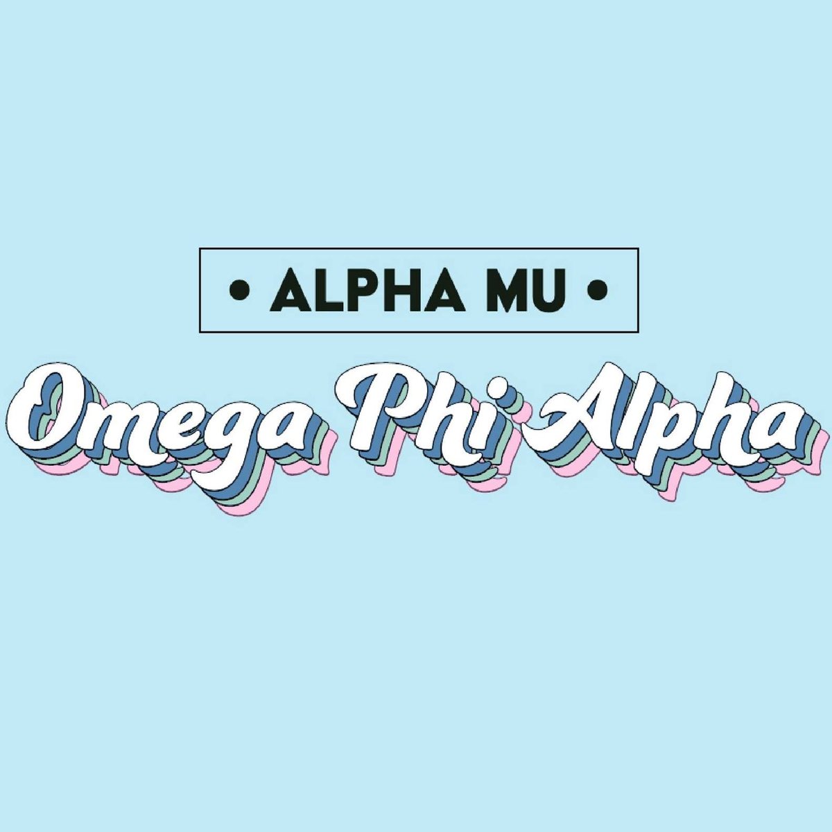 Alpha Mu Chapter of Omega Phi Alpha