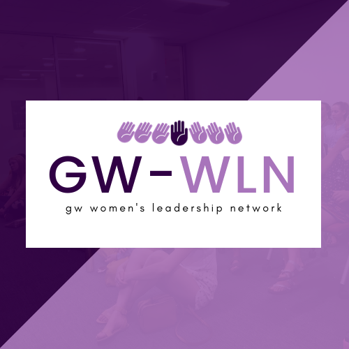 GW Women's Leadership Network - Women organization in Washington DC