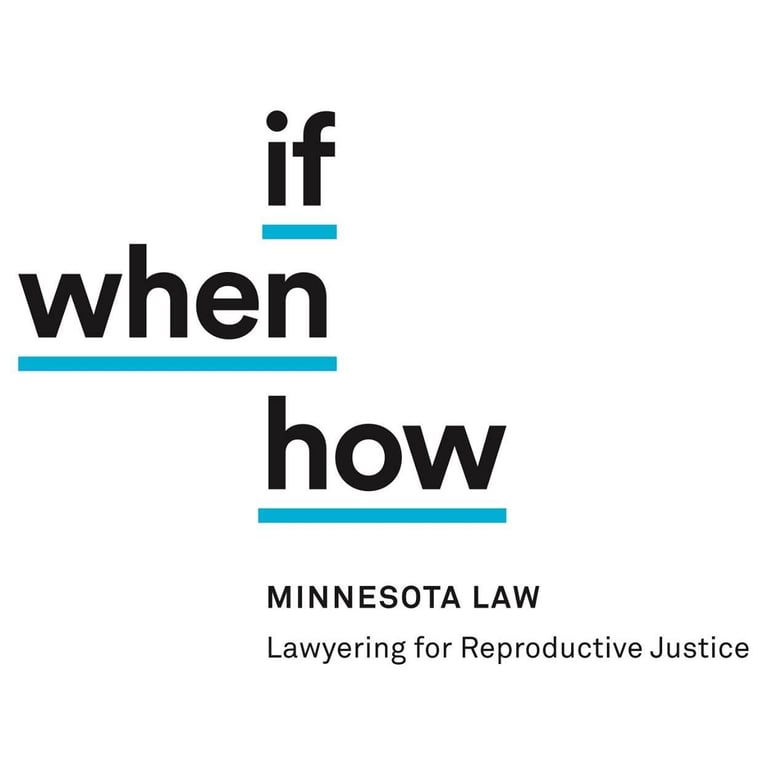 Female Organization Near Me - If/When/How: Lawyering for Reproductive Justice at UMN