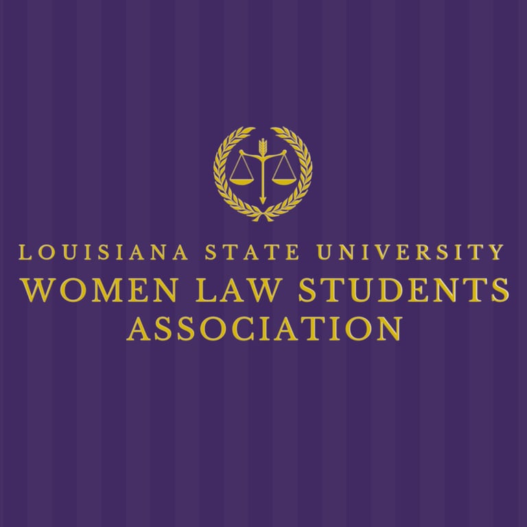 LSU Women's Law Student Association - Women organization in Baton Rouge LA