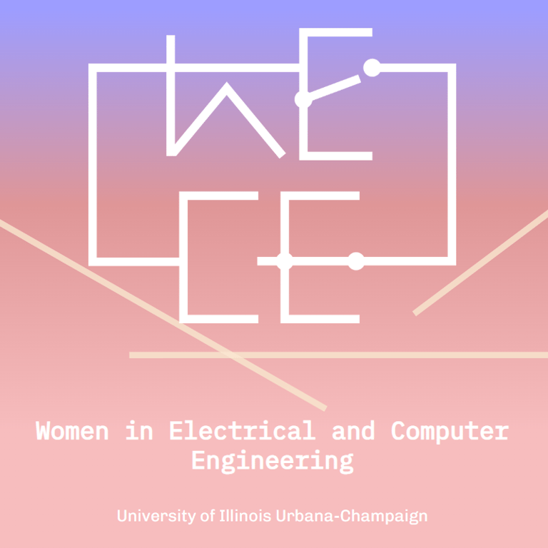 Women in Electrical and Computer Engineering at UIUC - Women organization in Urbana IL