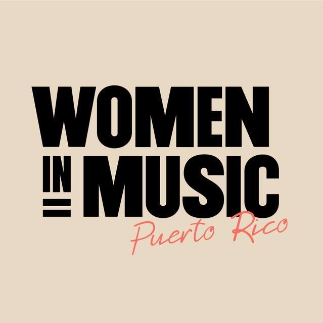 Women in Music Puerto Rico - Women organization in  PR