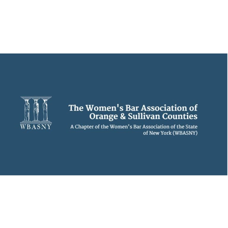 Women’s Bar Association of Orange & Sullivan Counties - Women organization in Goshen NY